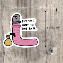 PUT THE DIRT IN THE BAG Funny Sticker, Quirky Cartoon Decorative Sticker, Waterproof Vinyl Sticker - Durable Matte Surface, Self-Adhesive Bumper Sticker, Suitable For Cars, Windows, Laptops, Trucks, Water Bottles - Versatile Durable Design, Car Sticker - Vinyl - View 3