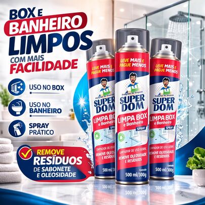 Limpa Box e Banheiro Spray Super Dom 500ml – Limpeza Prática para o Dia a Dia Remove Resíduos 1, 2 ou 3 Unidades
