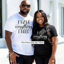 [Valentine's Day T-Shirts] Valentine's Day Couple's T-Shirts - Pair "I Have Everything I Need" "I Am Everything" - Cotton Regular Fit Short Sleeve Tops - All-Season Knit Fabric, Digital Heat Transfer, Festive Party Wear, Ideal Gift For Husband And Wife - Nữ Đen1PC - Xem 1