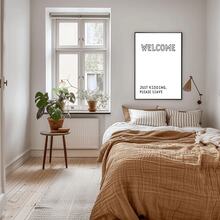1pc Funny "Welcome Just Kidding Please Leave" Wall Art Poster/Sarcastic Quote Sign For Home, Office/Bedroom, Living Room Decor/Housewarming Gift/Unframed With Witty Message - A - View 7