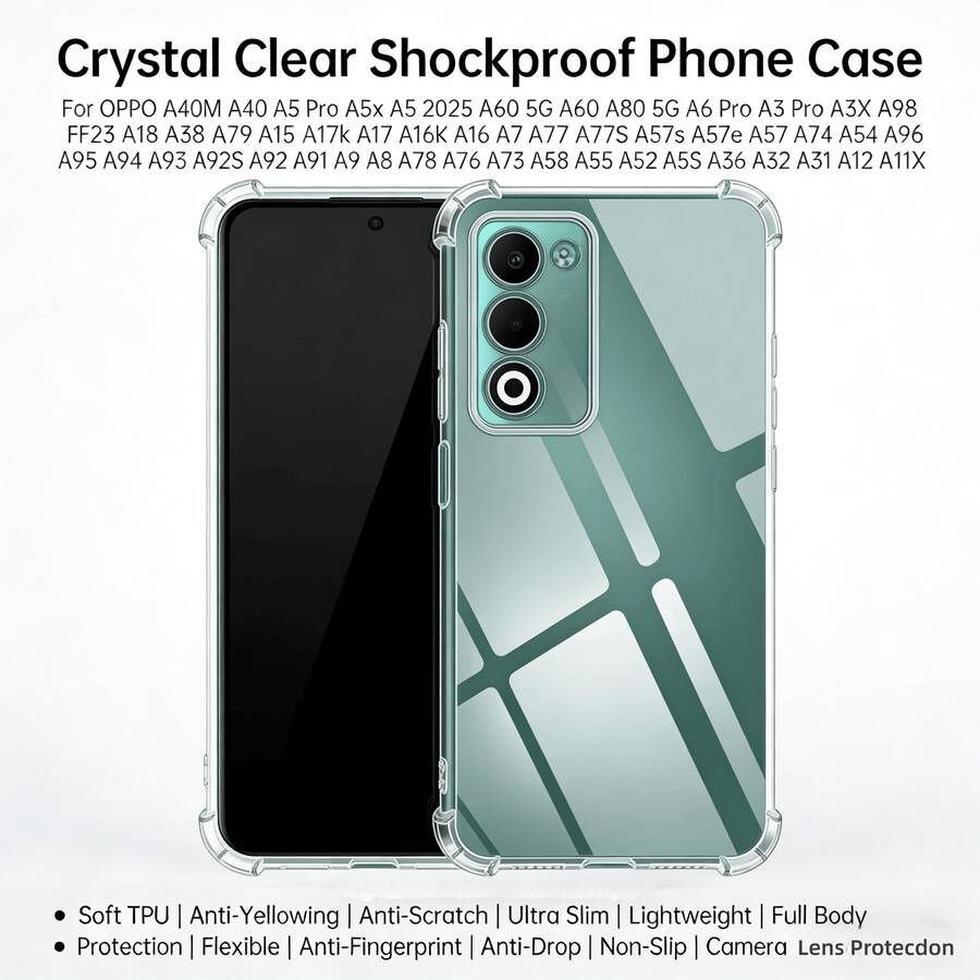 Ốp lưng điện thoại trong suốt chống sốc cho A40M A40 A5 Pro A5x A5 2025 A60 5G A60 A80 5G A6 Pro A3 Pro A3X A98 F23 A18 A38 A79 A15 A17k A17 A16K A16 A77 A77S A57s A57e A57 A74 A54 A96 A95 A94 A93 A92S A92 A91 A9 A8 A78 A76 A73 A72 A58 A55 A52 A5S A36 A32 A31 A12 A11X Chất liệu TPU mềm, chống ố vàng, chống trầy xước, siêu mỏng nhẹ, bảo vệ toàn diện, linh hoạt, chống bám vân tay, chống rơi, chống trượt, bảo vệ ống kính camera, bền bỉ. - Trong sáng - Xem 1