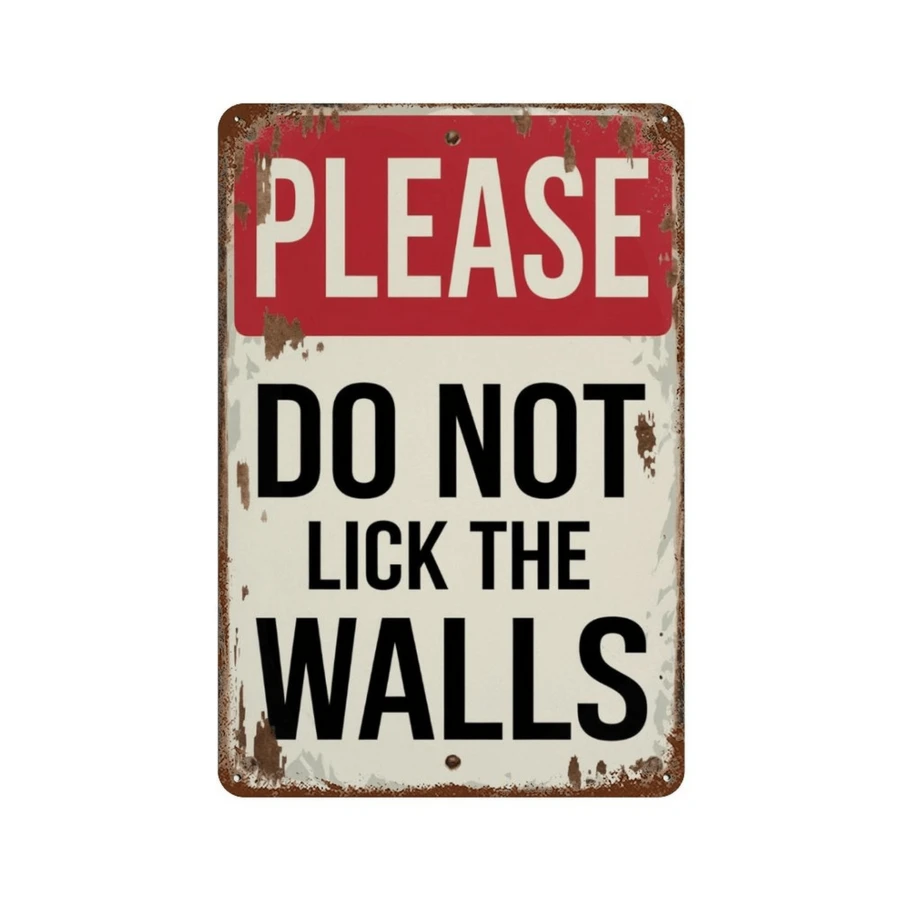 1pc Humorous "Do Not Lick The Wall" Metal Sign, 8x12 Inches, Iron Wall Decor, Suitable For Home, Room, Bathroom, Bar, Cafe, Garage, Farmhouse Decoration - Multicolor - View 1