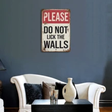 1pc Humorous "Do Not Lick The Wall" Metal Sign, 8x12 Inches, Iron Wall Decor, Suitable For Home, Room, Bathroom, Bar, Cafe, Garage, Farmhouse Decoration - Multicolor - View 4