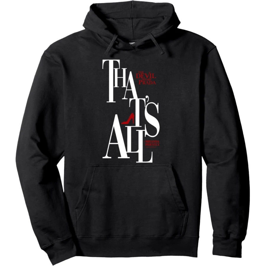 The Devil Wears P-Rada That's All Miranda Priestly Bold Text Pullover Hoodie - 黑色 - 查看 1