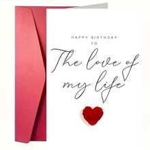 Fun Soulmate Birthday Card - "Happy Birthday To The Love Of My Life," Featuring A Red Heart Design, A Gift For Friends, Family, And Loved Ones, A Card For Romantic Occasions | Playful Text Design | Exquisite Heart Design, Suitable As A Birthday Card - Multicolor - View 7