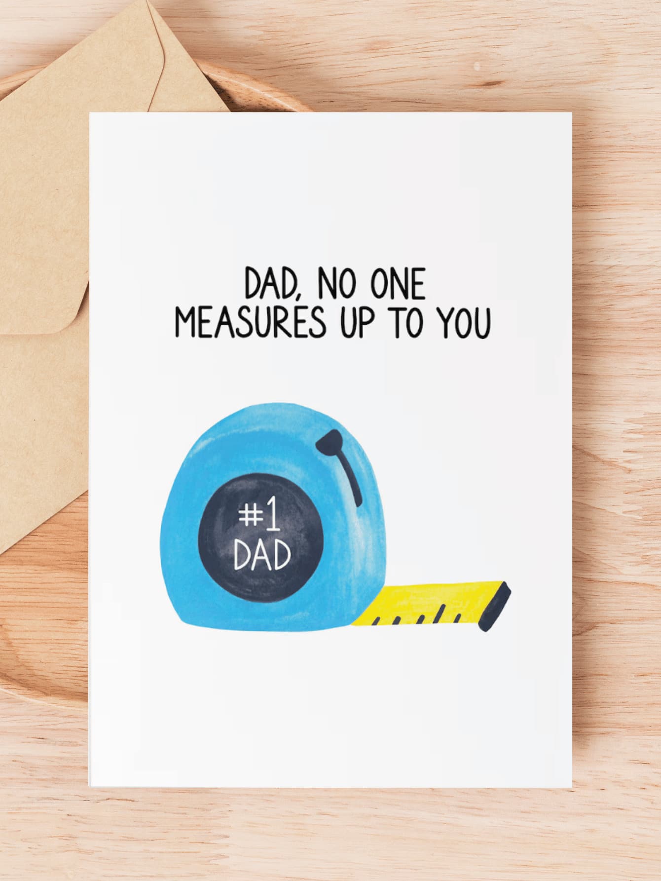 1pc "No One Measures Up To You" Funny Father's Day Card, Creative Tape Measure Illustration Greeting Card For Dad, Grandpa, Husband, Humorous DIY Tool Theme Birthday Card For Him, Includes Random Color Envelope - A6 - View 1