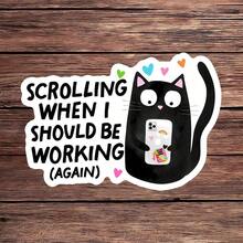 1 pieza Pegatina divertida, Pegatina de gato negro con texto en inglés, Decoración inspiradora y grafiti interesante, Adecuada para portátil, botella de agua y cuaderno - Multicolor - Ver 1