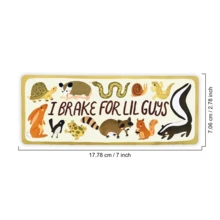1PC I Brake For Lil Guys Vinyl Sticker, Waterproof Cute Critters Car Decal With Turtle, Frog, Rabbit, Skunk, Snake And Small Animal Illustration For Car Window, Laptop, Water Bottle, Notebook, Tumbler And Luggage Decor - S2167 - View 2