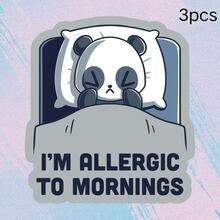 Lazy Panda Sticker I'M ALLERGIC TO MORNINGS Social Anxiety Early Riser Difficulty Funny English Sticker Waterproof Vinyl Sticker - Durable Matte Surface, Self-Adhesive Bumper Sticker, Suitable For Cars, Windows, Laptops, Trucks, Water Bottles - Multi-Purpose Durable Design, Car Sticker - Vinyl - View 11