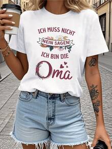 German Phrases Celebrating The Joy And Tenderness Of Being A Grandmother, With Flowers Representing Love, Sweetness, And Family. Casual And Comfortable Women's T-Shirt For Everyday Wear. - 白色 - 查看 8