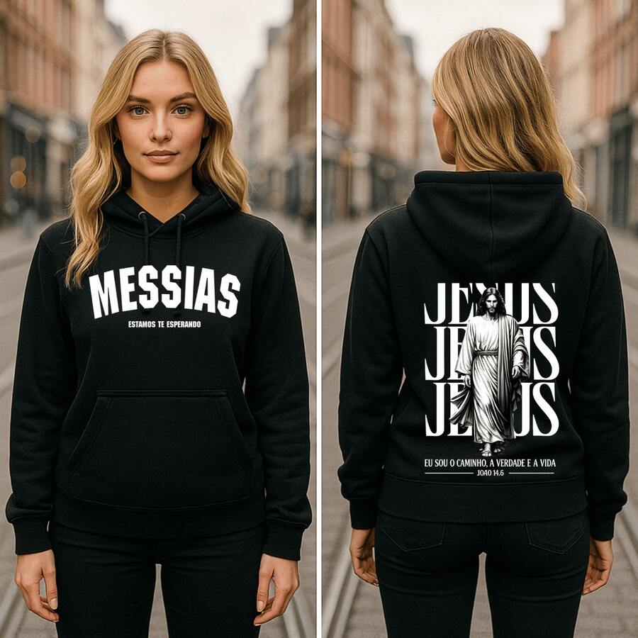 MOLETON CANGURU GOSPEL MESSIAS ESTAMOS TE ESPERANDO JESUS E O CAMINHO  MALHA GROSSA 100% ALGODÃO UNISSEX