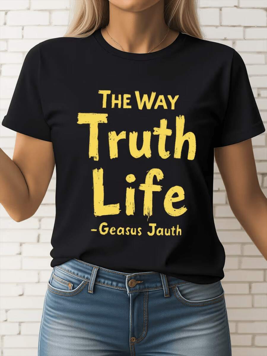 Motivational Words That Inspire You To Follow The Path Of Truth And Life, Promoting A Positive And Spiritual Attitude. Women's T-Shirt With Yellow Lettering, Casual And Comfortable For Everyday Wear. - 黑色 - 查看 1