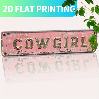16" X 4" Metal "Cow Girl" Style Plaque, 2D Vivid Printing, Durable Multipurpose Indoor/Outdoor Wall Decor For Garage, Farmhouse, Porch, Office, Home - Decorative Use Only