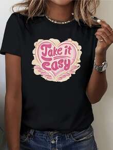 Corazón rosado con mensaje inspirador que invita a mantener la calma y disfrutar de la vida con actitud positiva y relajada camiseta de mujer casual para uso diario cómoda y moderna - Negro - Ver 1