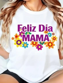 Women's Round Neck Short Sleeve T-Shirt, Comfortable And Breathable; Feminine Casual Wear, Versatile Garment; Happy Mother's Day And Flowers Print, Showcasing Feminine Fashion; Various Styles, Easy To Match With All Kinds Of Styles. - 白色 - 查看 1