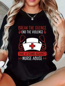 Powerful Message Against Violence That Encourages Breaking The Silence And Supporting Nurses By Showing Empathy, Unity, And Respect. Comfortable, Inspiring, And Casual Women's T-Shirt - 黑色 - 查看 1