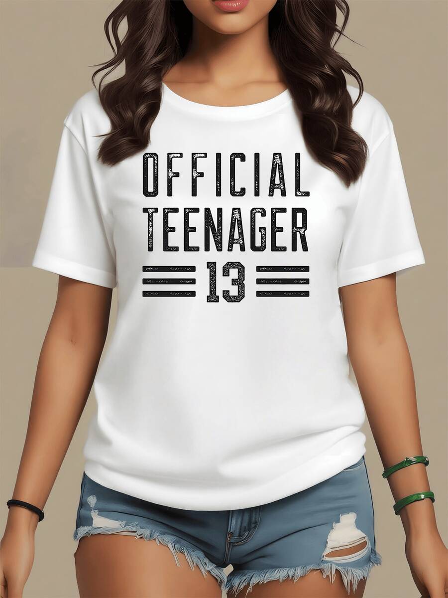 Text Celebrating The Start Of A New Stage With The Phrase "Official Teenager 13," Symbolizing Youth, Energy, And Pride In Growing Up With A Modern And Fun Attitude. Ideal For Casual Combinations. Comfortable And Versatile Women's T-Shirt. - 白色 - 查看 1