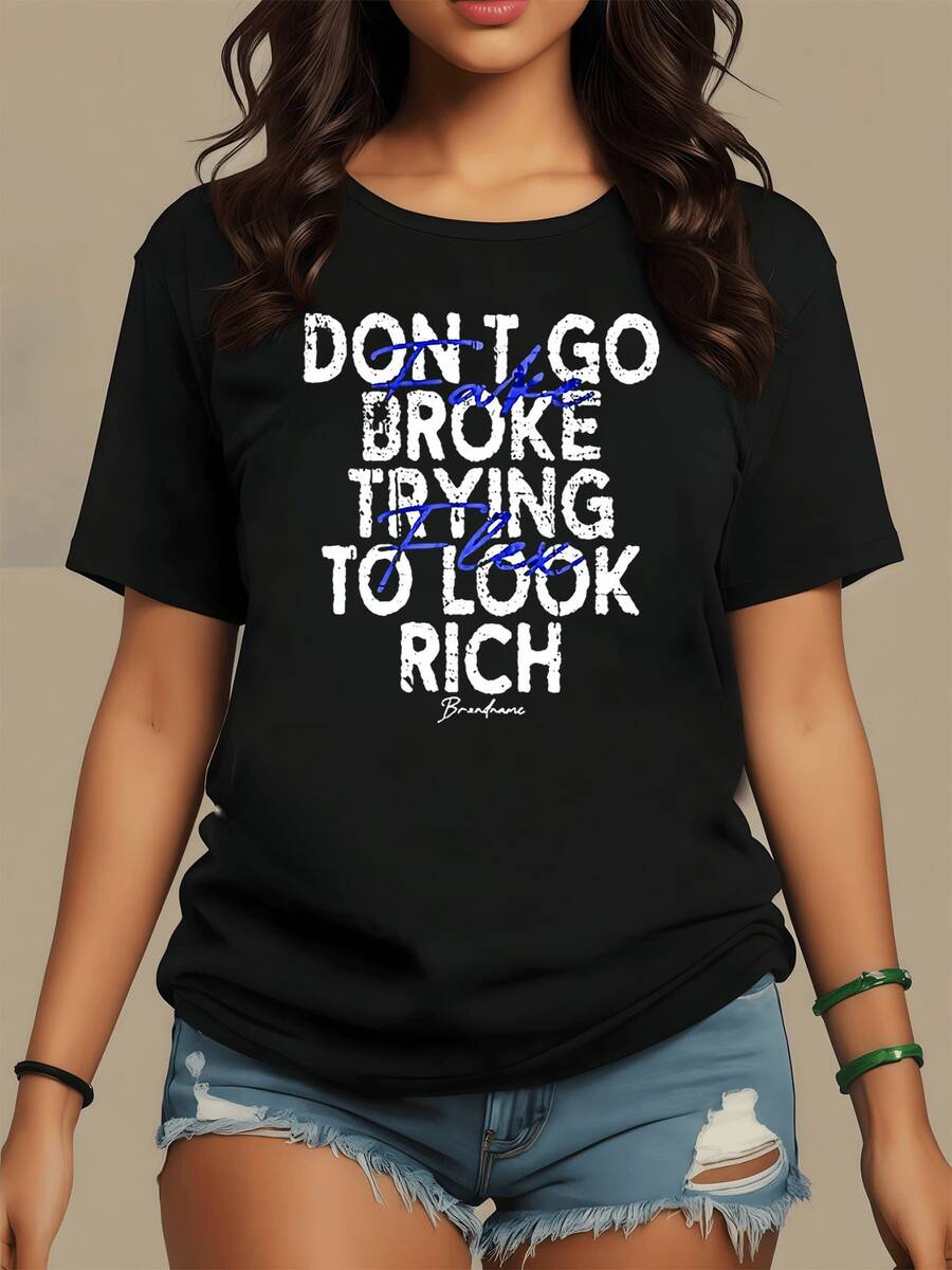 A Motivational Phrase That Encourages Valuing Authenticity Over Appearances, Reminding Us That True Wealth Lies In Trust, Not Material Possessions. A Modern, Casual Women's T-Shirt For Everyday Wear. - 黑色 - 查看 1