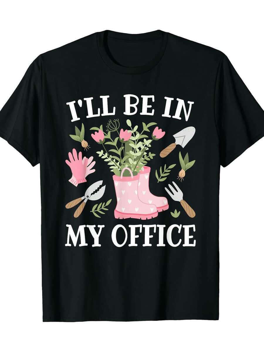 I'LL BE IN MY OFFICE Women's Black T-Shirt - Short Sleeve Casual Graphic Tee - Garden Themed Design Including Ross Rain Boots, Gardening Gloves, Spoon, Fork Tool, Green Leaves And - 黑色 - 查看 1