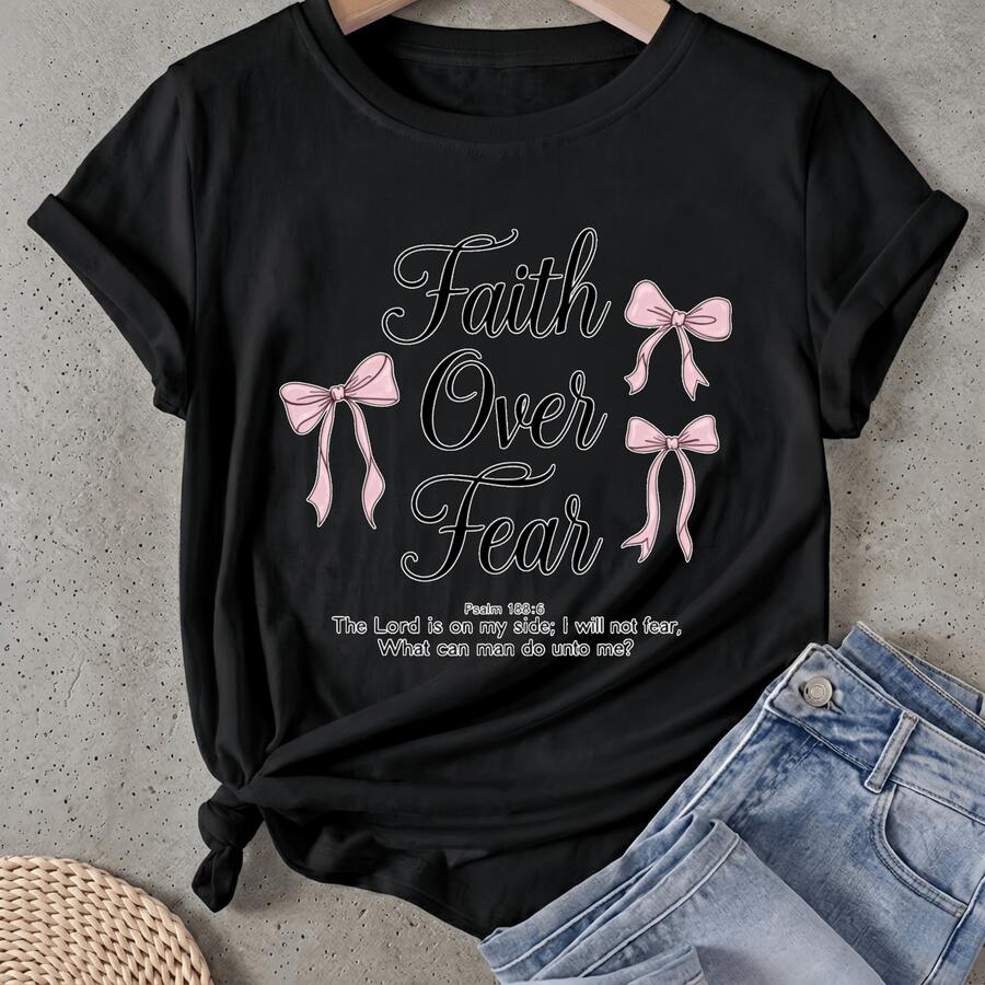 Camiseta de mujer Fe en lugar de Miedo con Lazos Manga Corta Cuello Redondo Casual Adecuado para primavera y verano - Negro - Ver 1