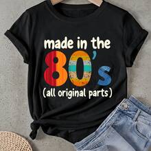 Camiseta de mujer Hecho en los 80, todas las piezas originales Manga Corta Cuello Redondo Casual Adecuado para primavera y verano - Negro - Ver 1