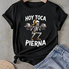 Camiseta de mujer Hoy Toca Pierna Skeleton Lifting Manga Corta Cuello Redondo Casual Adecuado para primavera y verano - Negro - Ver 1