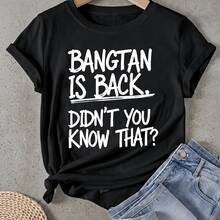 Camiseta de mujer Bangtan Ha Vuelto, ¿No Lo Sabías? Manga Corta Cuello Redondo Casual Adecuado para primavera y verano - Negro - Ver 1