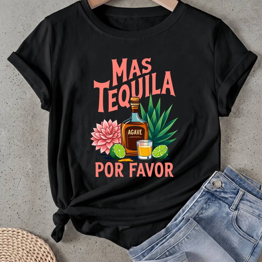 Camiseta de mujer Mas Tequila Por Favor Agave Manga Corta Cuello Redondo Casual Adecuado para primavera y verano - Negro - Ver 1