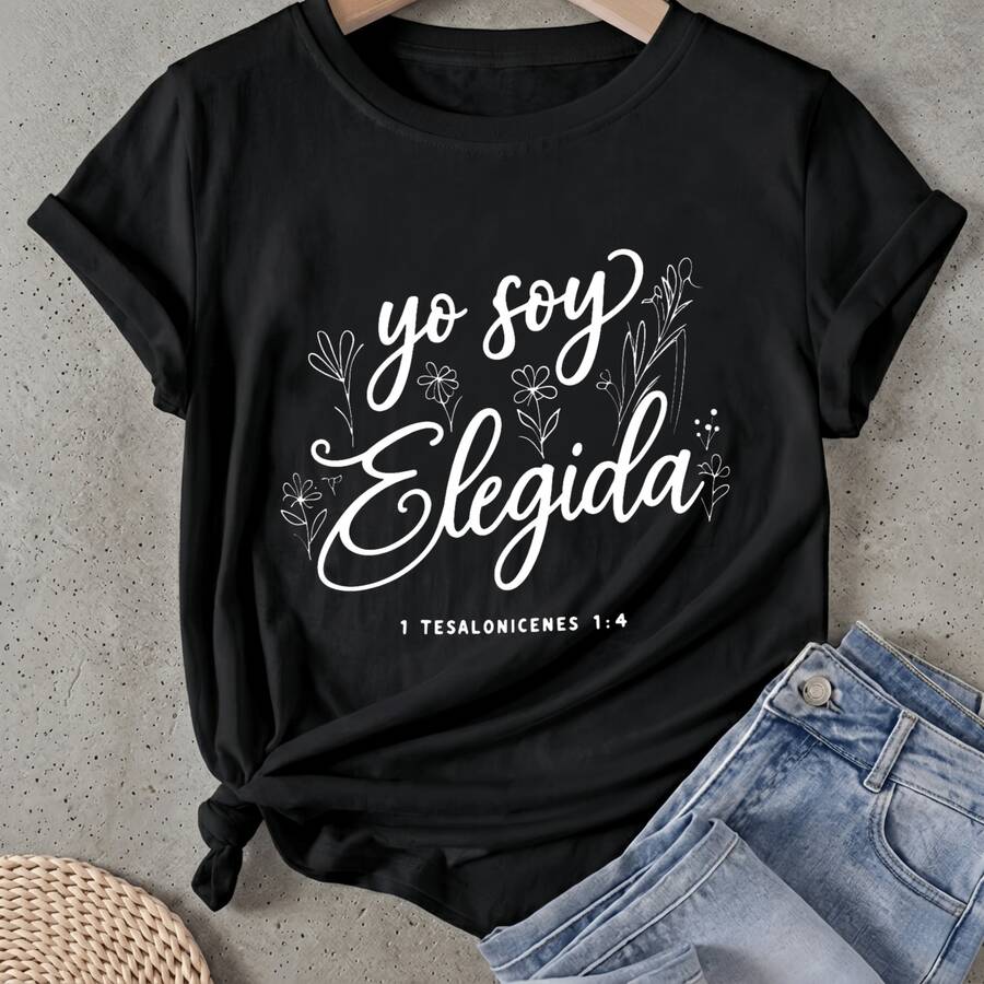 Camiseta para mujer Yo Soy Elegida Tesalonicenses Manga Corta Cuello Redondo Casual Adecuado para primavera y verano - Negro - Ver 1