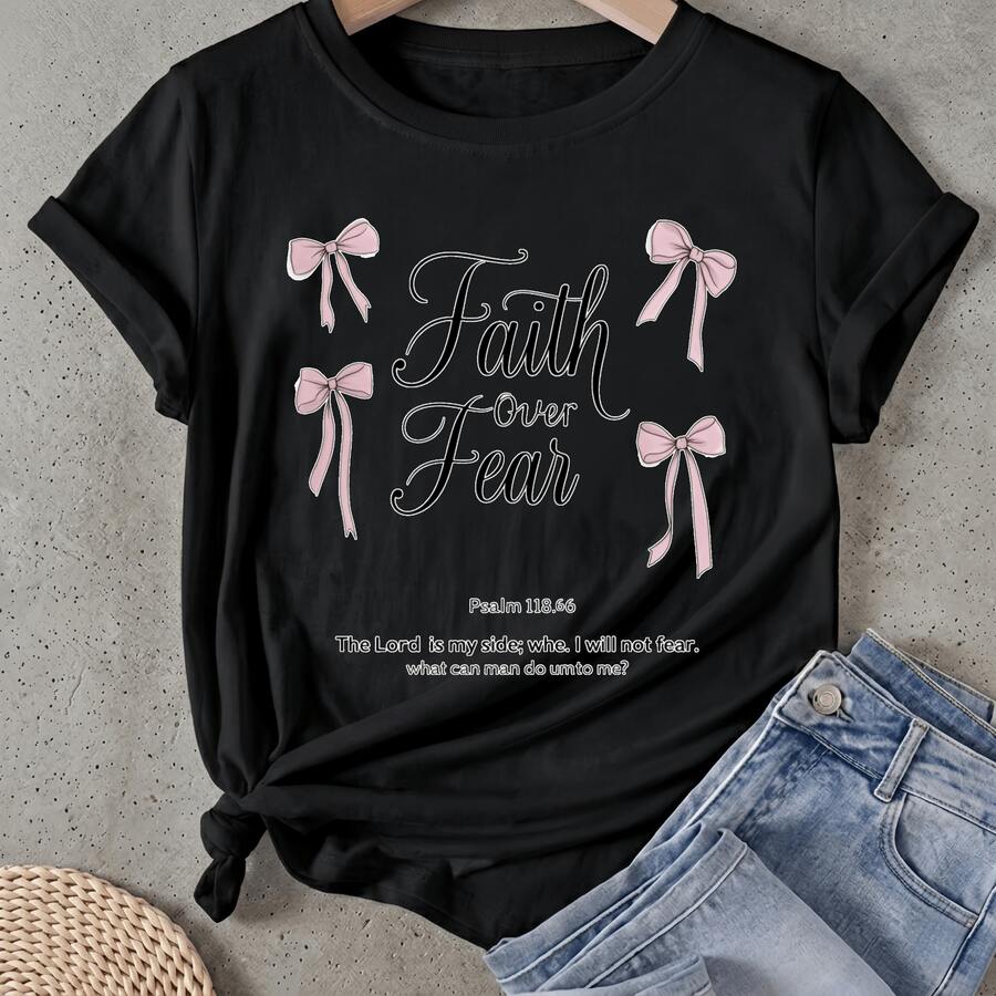 Camiseta de mujer Fe en lugar de miedo con lazos Manga Corta Cuello Redondo Casual Adecuado para primavera y verano - Negro - Ver 1