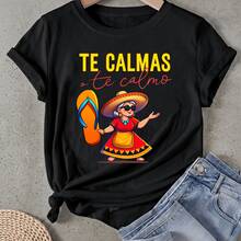 Camiseta de mujer Te Calmas O Te Calmo Manga Corta Cuello Redondo Casual Adecuado para primavera y verano - Negro - Ver 1