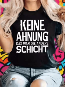 Mensaje divertido en alemán que expresa una actitud relajada ante los errores y transmite humor con un toque casual camiseta de mujer con frase original para uso diario cómoda y moderna - Negro - Ver 1