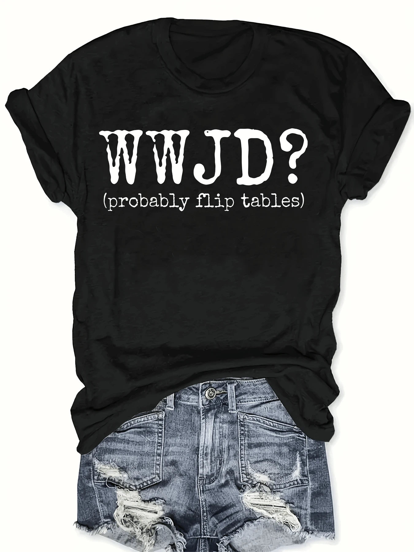 Women's Plus Size Crew Neck T-Shirt, Loose And Breathable! "What Would Jesus Do? (Probably Overturn Tables)" Modern Biblical Humor, Ideal For Contemporary Church Groups Or Informal Faith Discussions. Simple Monochrome Print - 黑色 - 查看 1