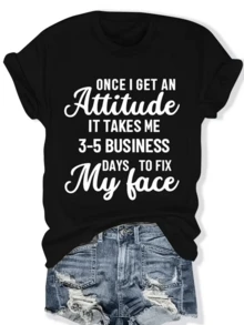 Texto divertido con frase sobre la actitud y el humor diario expresando autenticidad confianza y autocuidado en tonos claros camiseta de mujer casual cómoda para uso diario - Negro - Ver 8
