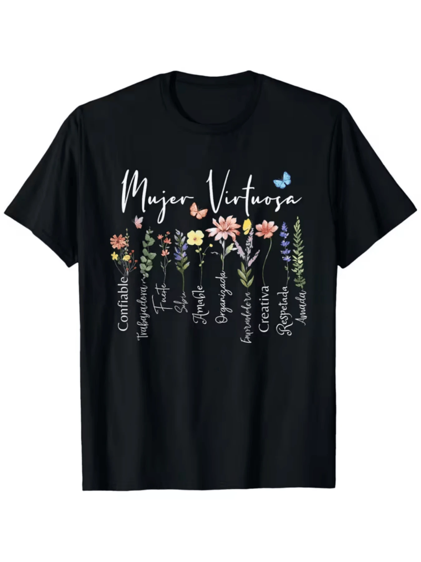 Colorful Flowers Accompanied By Inspiring Words That Extol Qualities Of Strength, Kindness, Confidence, Respect, And Creativity, With Soft Butterflies Symbolizing Inner Growth. Elegant, Casual, Comfortable Women's T-Shirt For Everyday Wear. - 黑色 - 查看 1