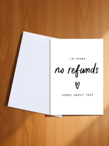 1pc "I Am You, No Refund" Cute & Heartwarming Anniversary Greeting Card, Suitable For Partner (Random Color Envelope Included), Back To School, School Supplies - "I'm Yours No Refunds" - View 24