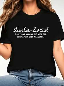 Talla grande, camiseta de talla grande, "tía sociable, SOLO ME GUSTA PASAR EL RATO CON LAS PERSONAS QUE ME LLAMAN TÍA."Camiseta estampada de manga corta y cuello redondo en negro - Lavable a máquina, estilo casual, ajuste cómodo, diseño moderno. - Negro - Ver 1