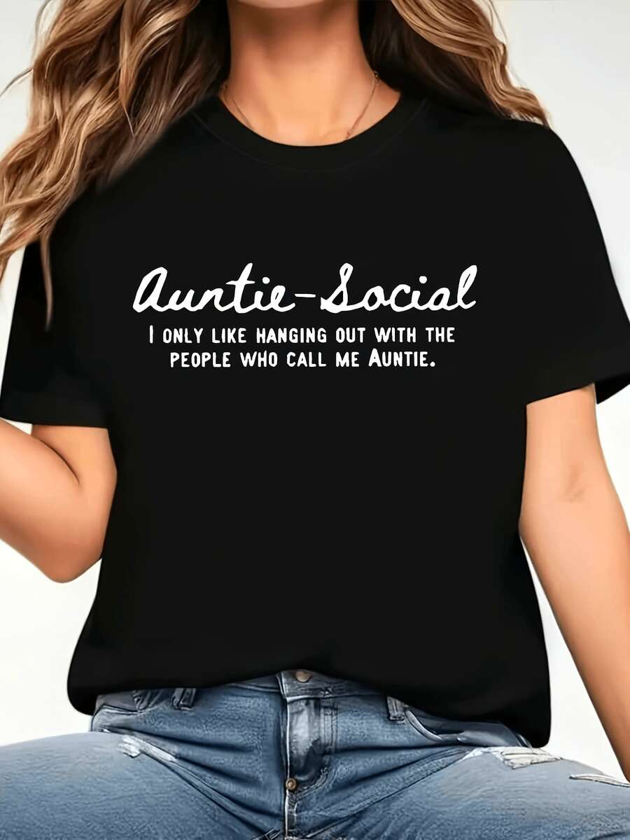 Talla grande, camiseta de talla grande, "tía sociable, SOLO ME GUSTA PASAR EL RATO CON LAS PERSONAS QUE ME LLAMAN TÍA."Camiseta estampada de manga corta y cuello redondo en negro - Lavable a máquina, estilo casual, ajuste cómodo, diseño moderno. - Negro - Ver 1