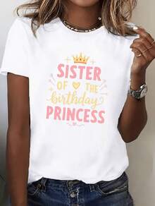 "Birthday Princess Isters" Printed T-Shirt, Short-Sleeved And Round-Neck, Adorned With The Text "Birthday Princess" And "Isters," Made With Medium-Stretch Fabric, Suitable For Birthday Outfits, Everyday Wear, And Themed Occasions. Elegant Party Outfit, T-Shirt For Stylish Ladies, Blouses Suitable For Curvy Women, Casual Wear, Cool And Sweat-Free Summer Clothing, Fun Letter Print. - 白色 - 查看 6