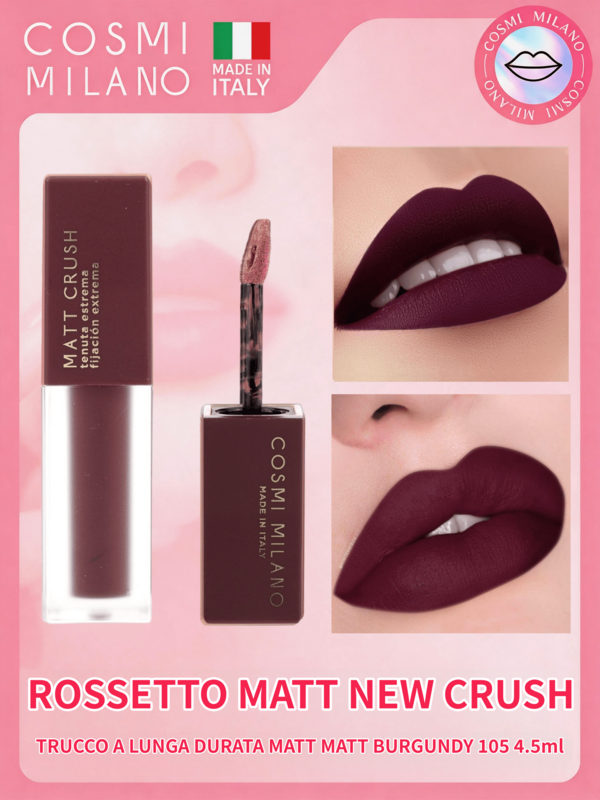 COSMI MILANO Made in Italy  4.5ml Rossetto Matt Crush  Tenuta Estrema Finish Opaco Compatto Idratante Protegge Labbra, Stile Y2K Make-up Labbra Donna Ideale Primavera Estate Regalo Compleanno Party Lavoro Look Quotidiano ed Eventi Speciali