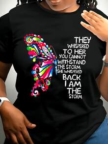 Women's T-Shirt With Vibrant Butterfly And Inspirational Phrase "They Whispered You Couldn't Withstand The Storm, She Replied: I Am The Storm" - Casual, Short Sleeve, Micro-Stretch Fabric, Round Neck, Spring/Summer Top, Casual Wear | Vibrant Design T-Shirt | Knit Construction, Butterfly Design T-Shirts. Suitable For Spring, Summer, And Autumn. - 黑色 - 查看 2