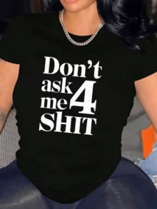 Frase audaz que expresa independencia y actitud decidida con letras grandes en color blanco mostrando confianza y libertad personal camiseta de mujer casual moderna cómoda para uso diario - Negro - Ver 1