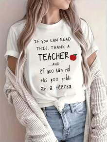 A Fun Phrase Celebrating Gratitude Towards Teachers With Educational Text Accompanied By A Small Red Apple, A Symbol Of Knowledge And Learning. A Comfortable, Casual Women's T-Shirt For Everyday Wear. - 白色 - 查看 1