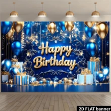 2D平面生日快乐主题横幅背景,海军蓝和金色调生日主题,搭配蓝金气球、条纹礼盒和闪亮星星装饰,采用涤纶材质,无需电源,适合室内/室外生日庆祝活动,可用作拍照背景、多功能墙面装饰,适用于家庭聚会、办公室庆典、户外派对、影棚布置、节日礼物等场合,轻便易挂,装饰性强,优雅美观,营造喜庆温馨的生日氛围。 - 1 - 查看 2