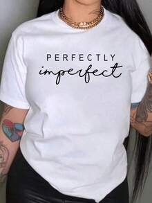 A Phrase That Celebrates Authenticity And The Beauty Of Being Yourself, Reminding Us That Perfection Lies In Accepting Flaws With Confidence And A Positive Attitude. A Modern, Casual, Comfortable Women's T-Shirt For Everyday Wear. - 白色 - 查看 8