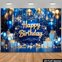 2D平面生日快乐主题横幅背景,海军蓝和金色调生日主题,搭配蓝金气球、条纹礼盒和闪亮星星装饰,采用涤纶材质,无需电源,适合室内/室外生日庆祝活动,可用作拍照背景、多功能墙面装饰,适用于家庭聚会、办公室庆典、户外派对、影棚布置、节日礼物等场合,轻便易挂,装饰性强,优雅美观,营造喜庆温馨的生日氛围。 - 1 - 查看 3