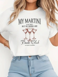 Three Martini Glasses Symbolize Fun, Reading, And Elegance With Witty Phrases That Inspire Relaxed Moments And A Curious Spirit. Comfortable Casual Women's T-Shirt For Everyday Wear - 白色 - 查看 1