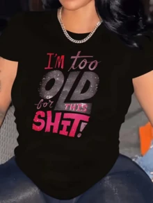 Mensaje humorístico que expresa con actitud la madurez y el cansancio de situaciones absurdas con letras grandes degradadas en tonos rojos y rosados camiseta de mujer casual moderna cómoda para uso diario - Negro - Ver 8