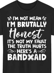 Camiseta de mujer que expresa la verdad con honestidad brutal no soy maleducada es solo que mi franqueza curará heridas emocionales la verdad duele aquí hay una curita para tu alma camiseta de mujer 138 caracteres - Negro - Ver 1