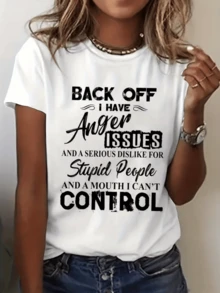 A Funny Phrase That Humorously Expresses The Strong Character Of A Person Who Doesn't Hide Their Sincerity And Values Their Personal Space With Modern Style And A Confident Attitude. Casual Women's T-Shirt With A Bold Message - 白色 - 查看 8